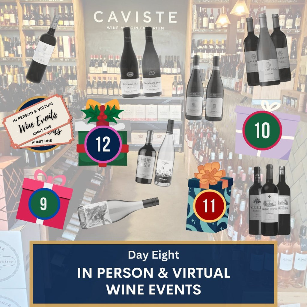 Twelve Days of Christmas Wines - Eight: Wine Events for 2023 - Caviste Wine