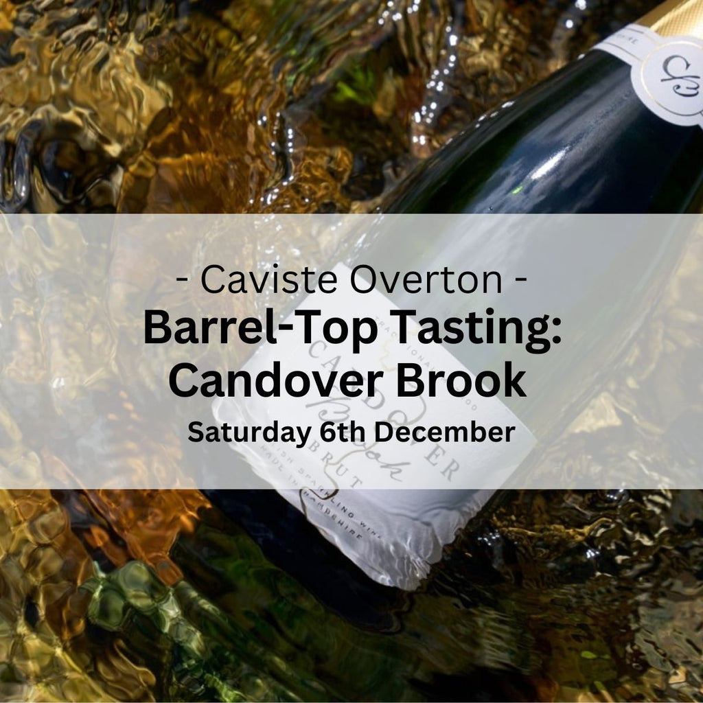Barrel - Top Tasting: Candover Brook English Sparkling Wines - Saturday 6th December - Events - Caviste Wine