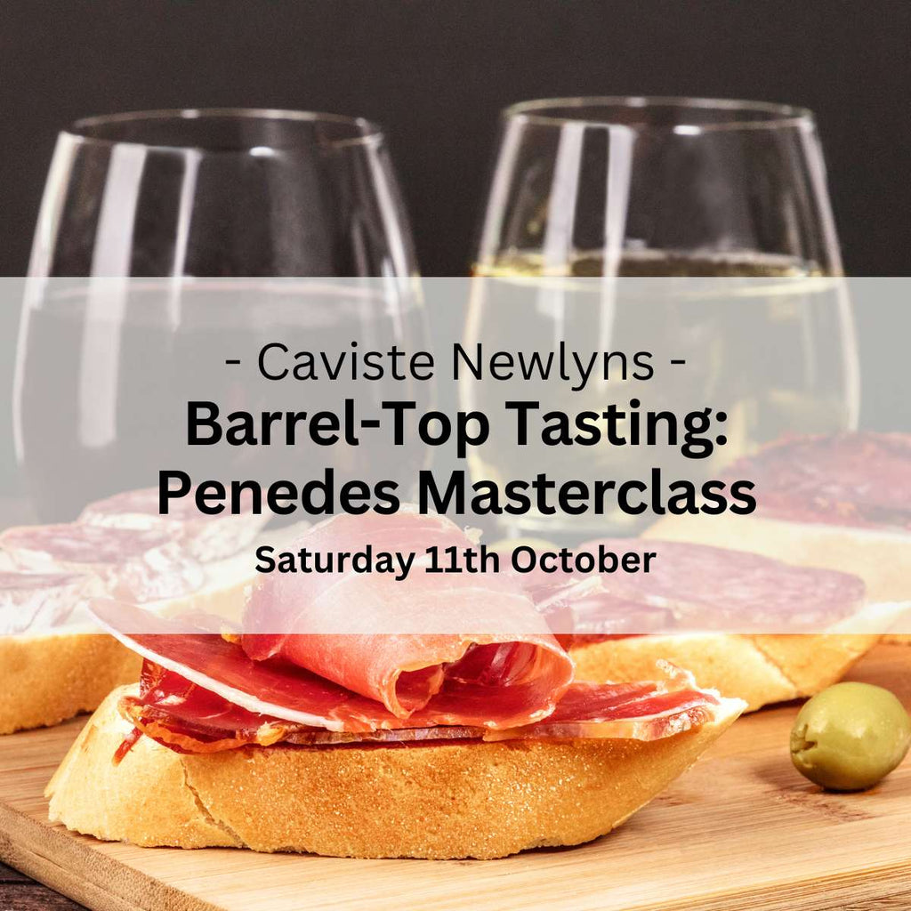 Barrel - Top Tasting: Penedes Masterclass - Saturday 11th October - Events - Caviste Wine