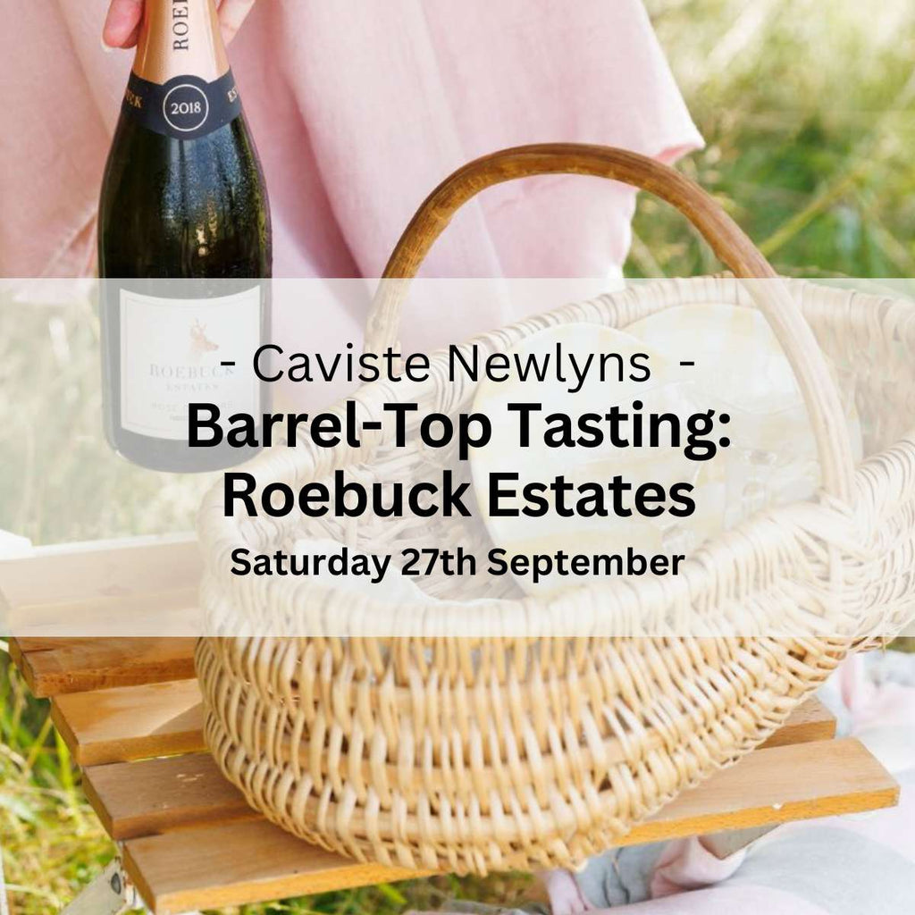 Barrel - Top Tasting: Roebuck Estates - Saturday 27th September - Events - Caviste Wine