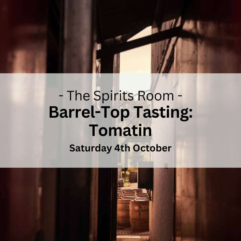 Barrel - Top Tasting: Tomatin - Saturday 4th October - Events - Caviste Wine