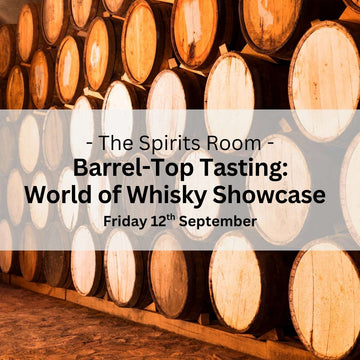 Barrel - Top Tasting: World Whiskies - Friday 12th September - Events - Caviste Wine