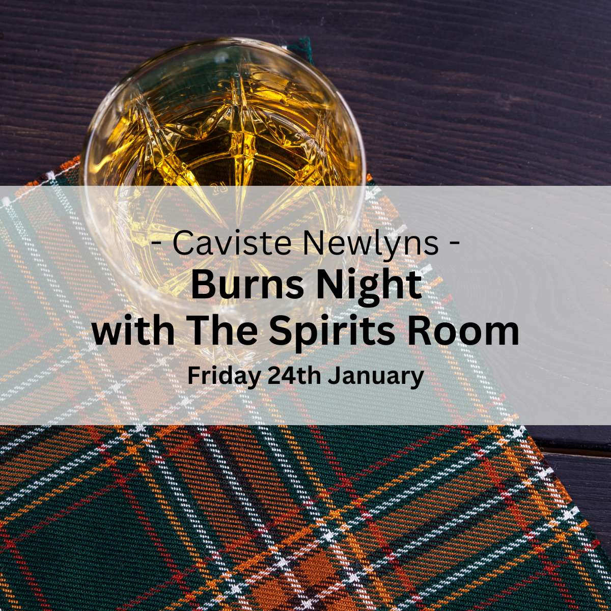 Burns Night with The Spirits Room - Friday 24th January | Caviste Wine