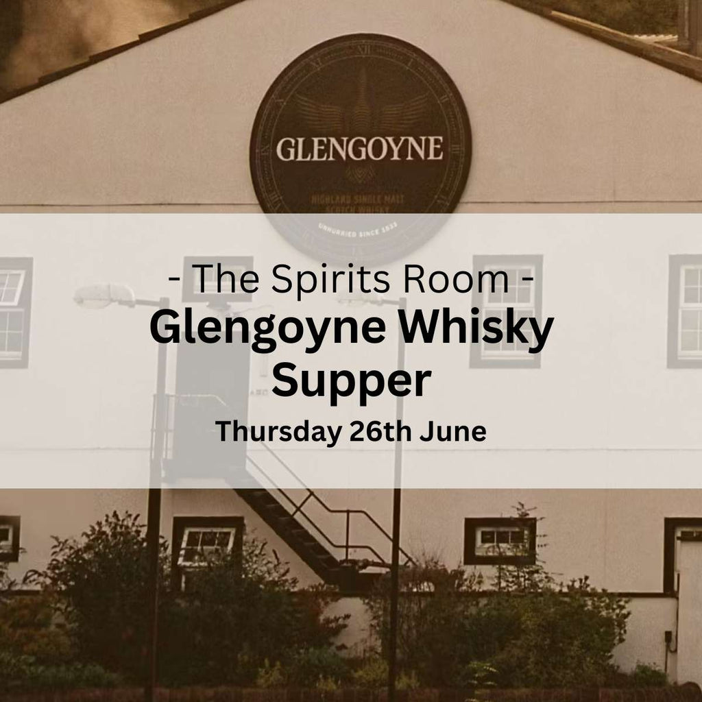 Glengoyne Whisky Supper - Thursday 26th June - Events - Caviste Wine