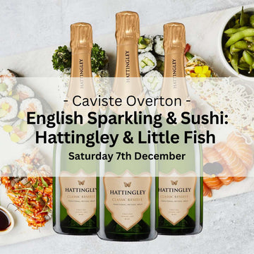 Hattingley Valley & Little Fish Sushi - Saturday 7th December - Events - Caviste Wine