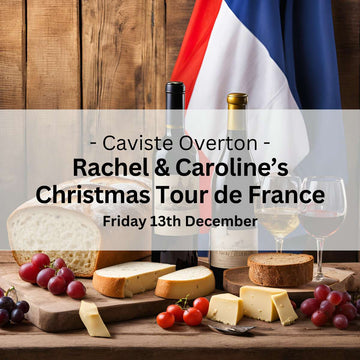 Overton's Christmas Tour de France - Friday 13th December - Events - Caviste Wine