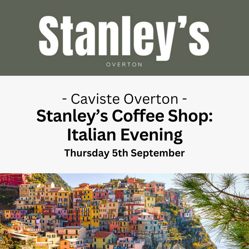 Stanley's Cafe Italian Evening: Overton - Thursday 5th September - Events - Caviste Wine