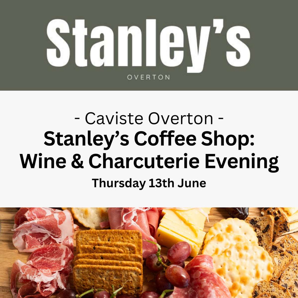 Stanley's Cafe Wine & Charcuterie Evening: Overton - Thursday 13th June - Events - Caviste Wine