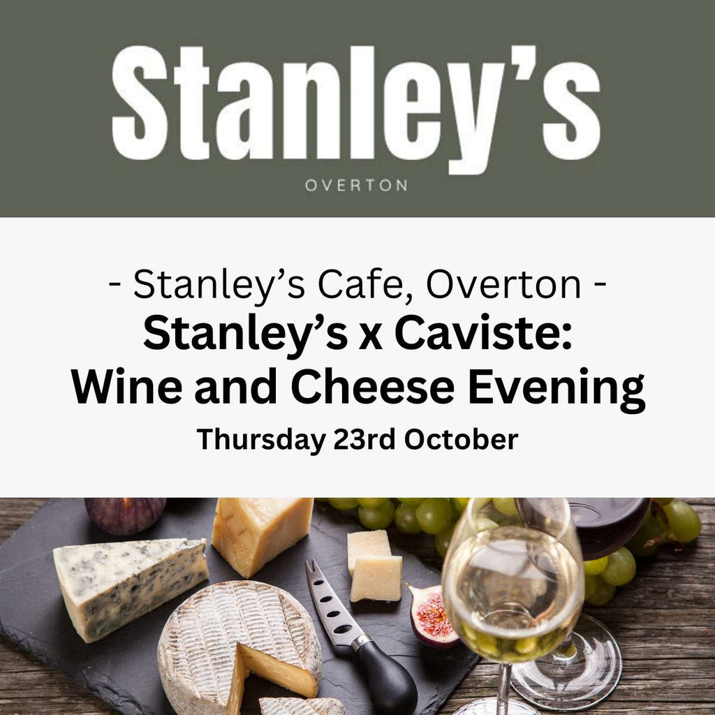 Stanley's x Caviste: Wine and Cheese Evening - 23rd October - Events - Caviste Wine