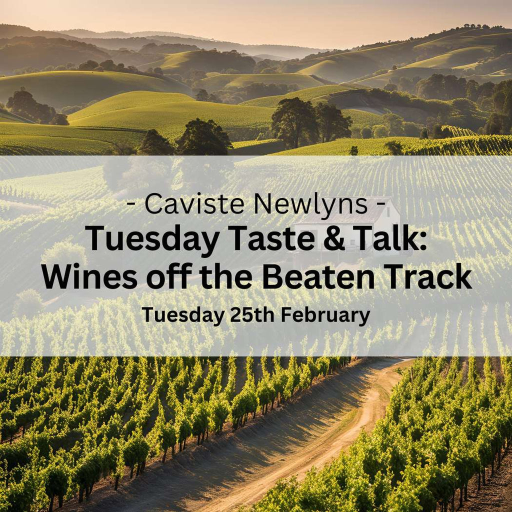 Taste & Talk: Off the Beaten Track - Tuesday 25th February - Events - Caviste Wine