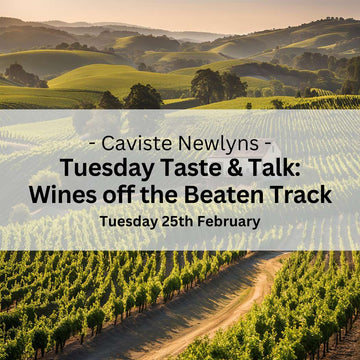 Taste & Talk: Off the Beaten Track - Tuesday 25th February - Events - Caviste Wine