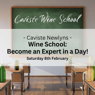 Wine School: Become an Expert in a Day - Saturday 8th February - Events - Caviste Wine