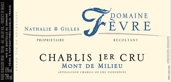 2020 Domaine Nathalie et Gilles Fèvre Mont de Milieu Chablis Premier Cru - White - Caviste Wine