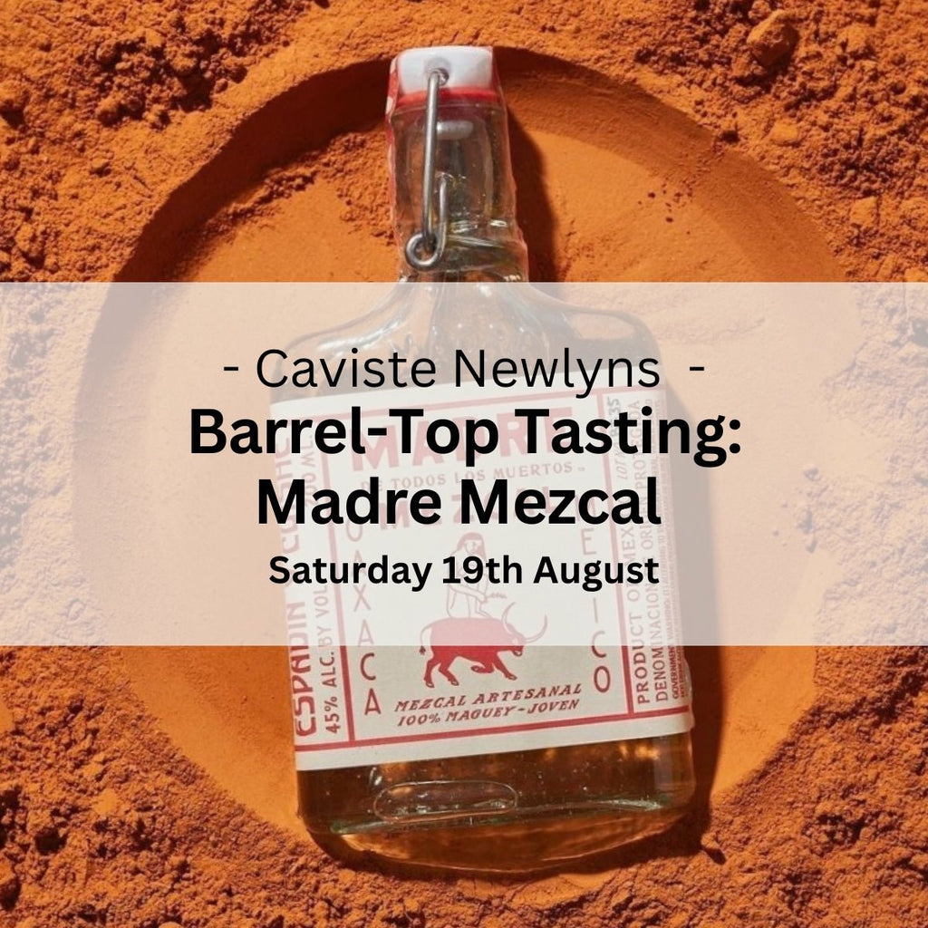 Barrel-Top Tasting with Madre Mezcal - Saturday 19th August - Events - Caviste Wine