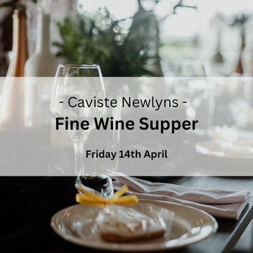 Caviste Spring Fine Wine Supper - Friday 14th April - Events - Caviste Wine