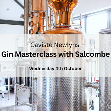 Gin Masterclass with Salcombe Distillery - Wednesday 4th October - Events - Caviste Wine