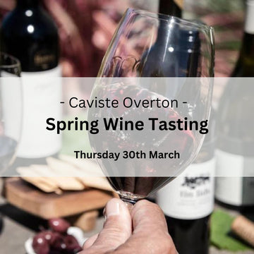 Overton Spring Tasting - Thursday 30th March - Events - Caviste Wine